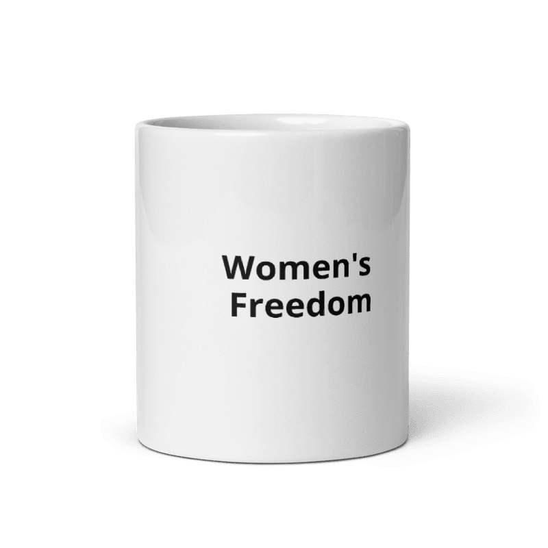 Women's Freedom Mug