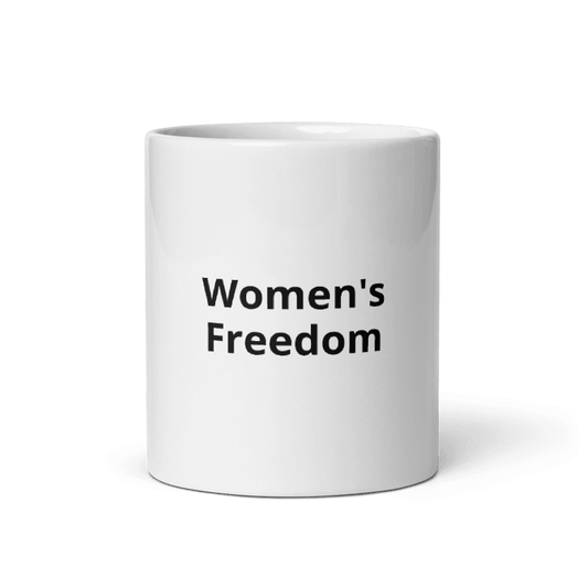 Women's Freedom Mug